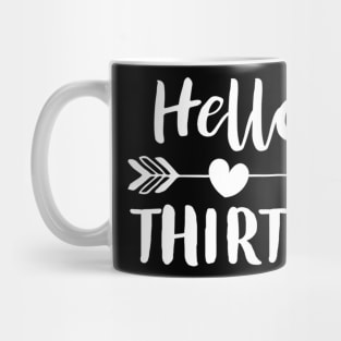 Hello Thirty Happy 30th Birthday Gift Mug